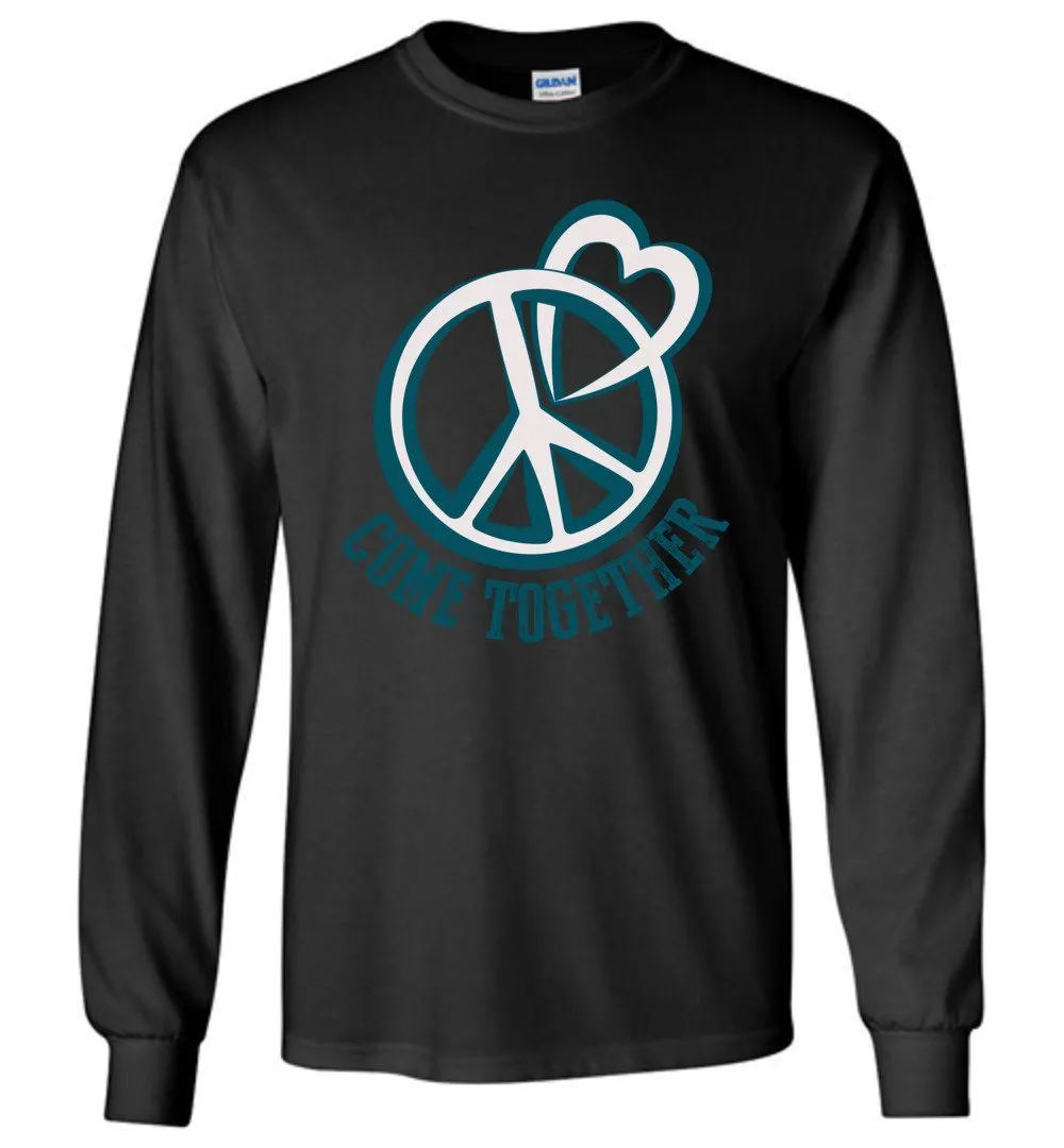 Come Together Long Sleeve T-Shirts