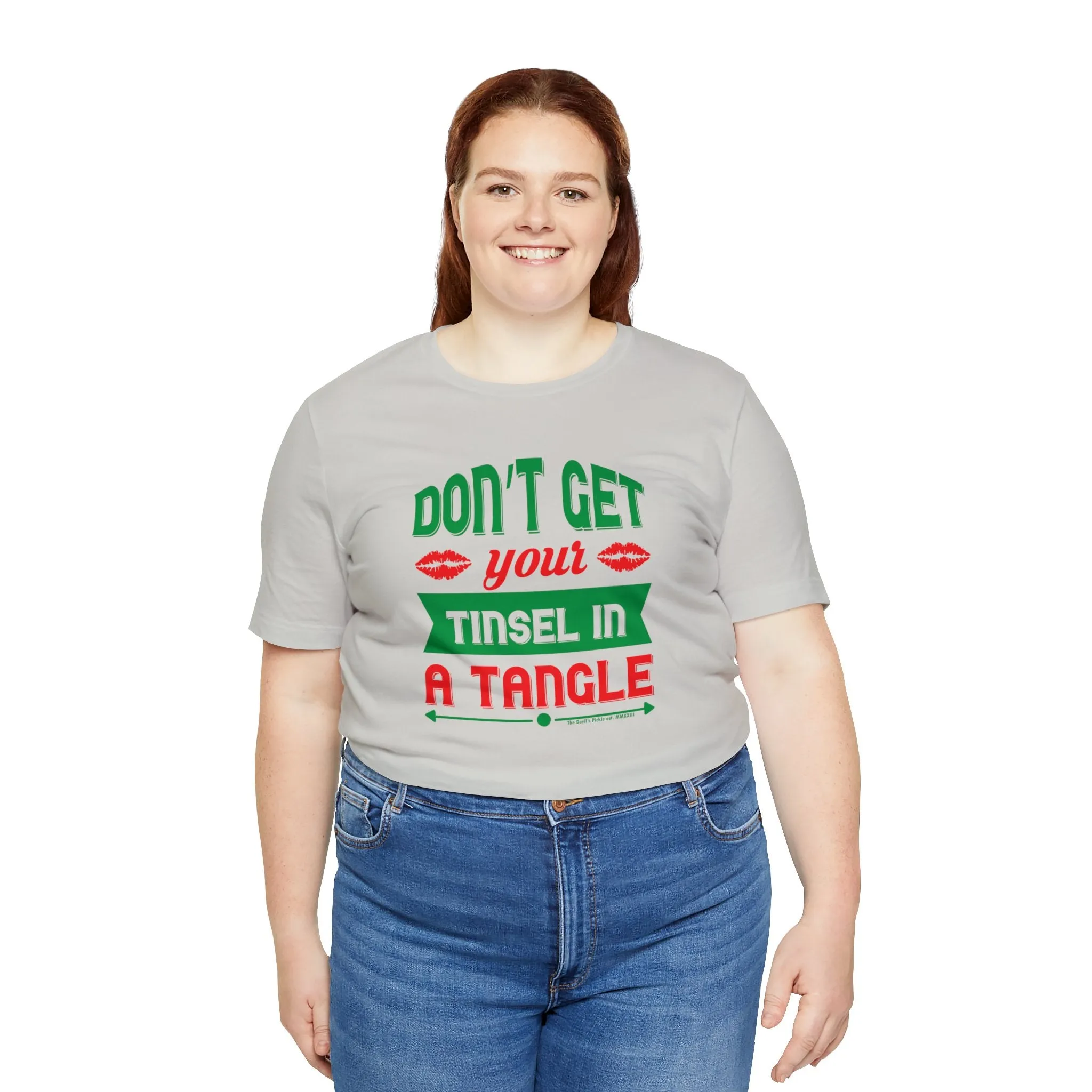 Don't Get Your Tinsel In A Tangle T-Shirt