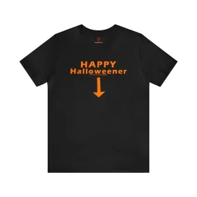 Happy Halloweener T-Shirt