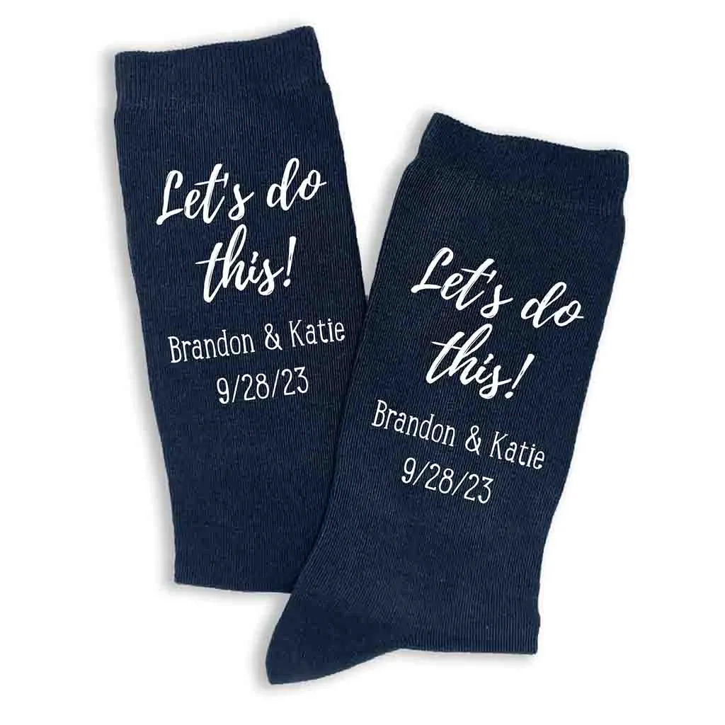 Personalized Groom Wedding Day Socks - Let's Do This!