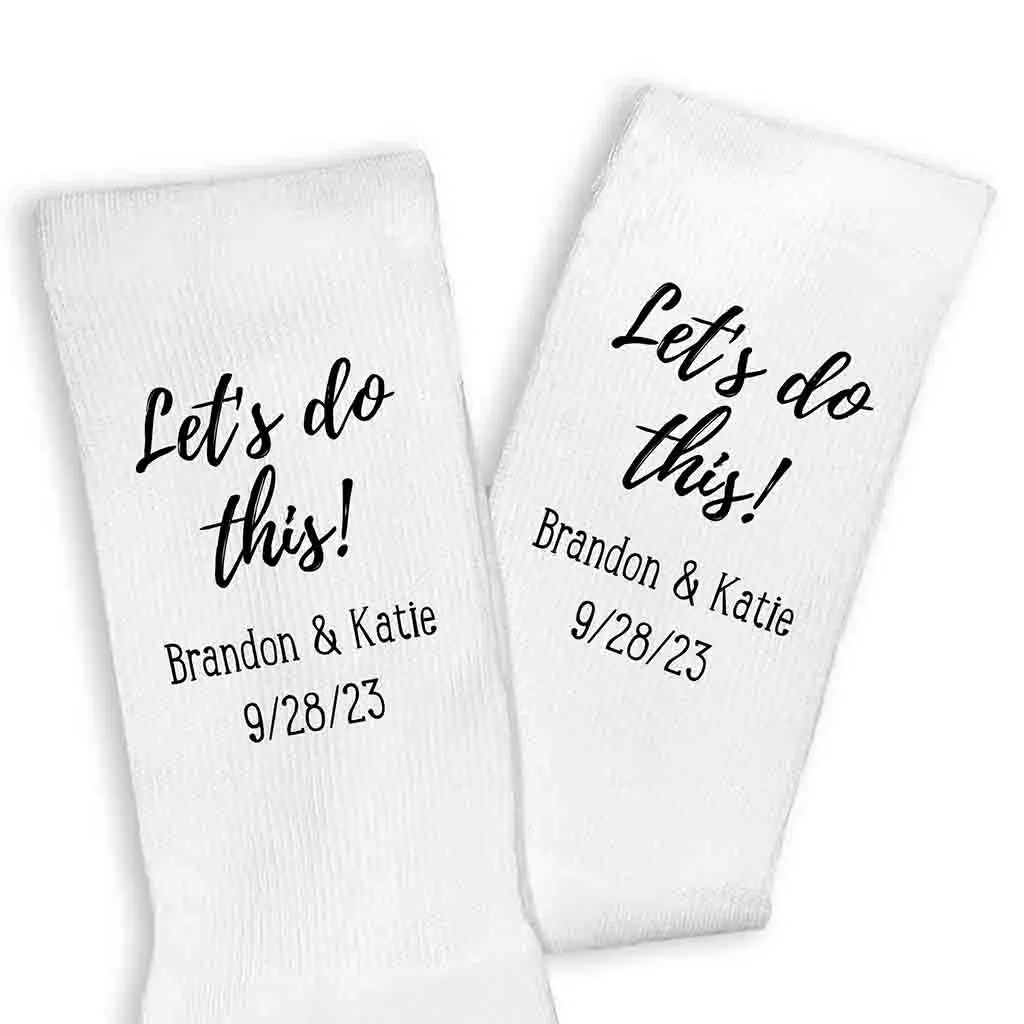 Personalized Groom Wedding Day Socks - Let's Do This!