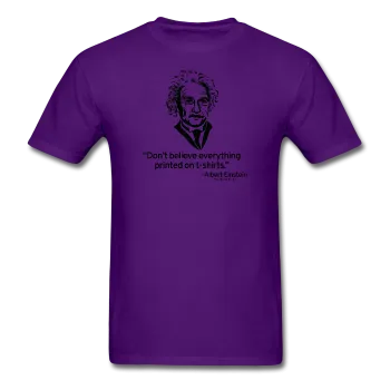 "Albert Einstein: T-Shirts Quote" - Men's T-Shirt